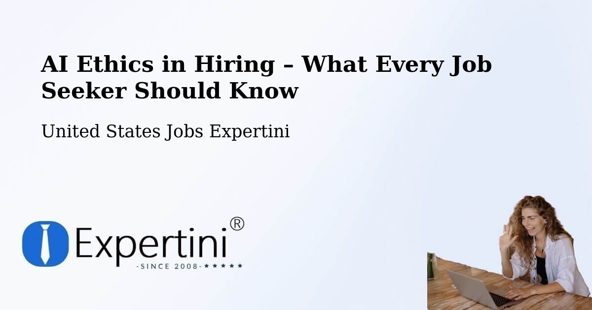 AI Ethics in Recruitment & Hiring – Pierre - Pierre, United States Jobs Expertini